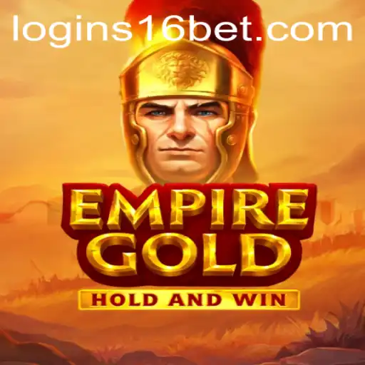 EmpireGold: A Comprehensive Guide and Introduction with 16bet PH Login