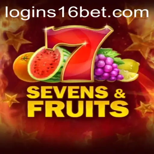 Exploring the World of SevensFruits and Navigating 16bet PH Login